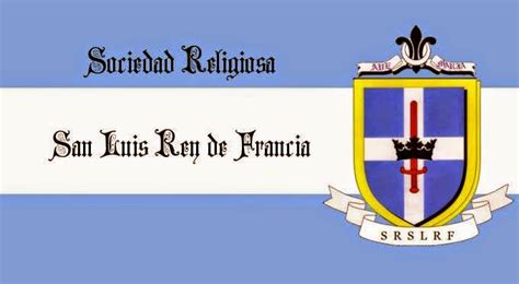 Heráldica En La Argentina Escudo De La Sociedad Religiosa San Luis