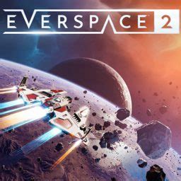 Jun 03, 2021 · e3 2021. Everspace 2 Announced - Gamescom 2019