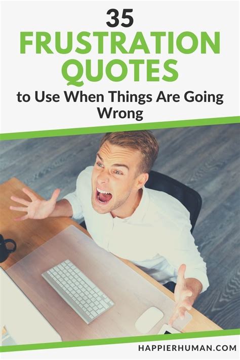 Frustrated At Work Quotes