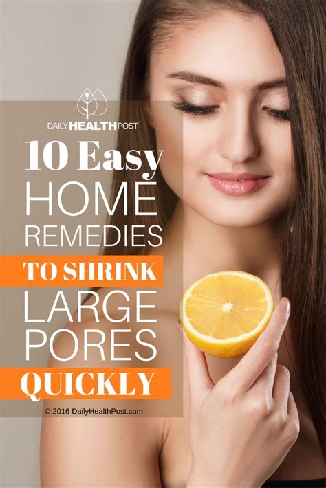 10 Easy Home Remedies To Shrink Large Pores Quickly