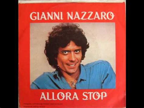 Vinyle et cd de gianni nazzaro. GIANNI NAZZARO ALLORA STOP 1981 - YouTube