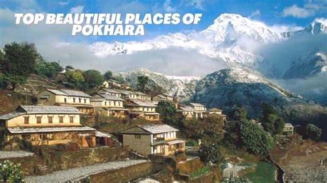 top tourist attractions in pokhara 28 best places to visit in pokhara youtube
