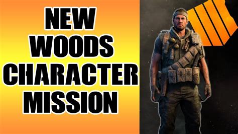 Woods Character Mission How To Unlock Woods In Call Of Duty Blackout