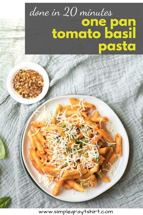 One Pan Pasta Tomato Basil Recipe Lemon Pasta Recipes How To