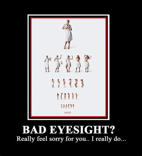Bad Eyesight
