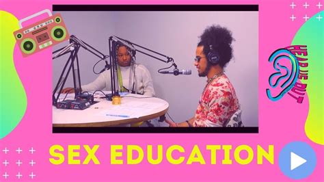 Hear Us Out Sex Education Youtube
