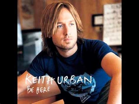 G d and take your cat and leave my sweater, em 'cause we have nothing left to weather. Keith Urban - You'll Think Of Me - YouTube