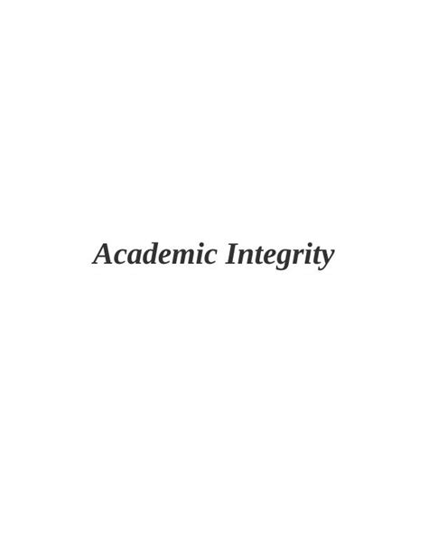 Academic Integrity Why It Matters And What The