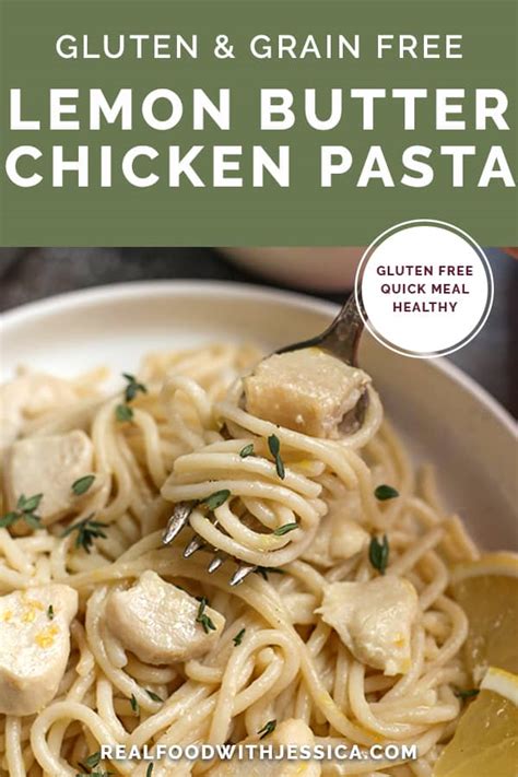 Gluten Free Lemon Butter Chicken Pasta Real Food With Jessica