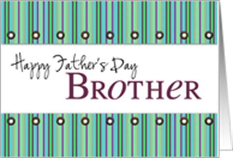 I hope this father's day is as fun as your life was before kids. Father's Day Cards for Brother from Greeting Card Universe