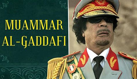 Muammar Gaddafi The Mad Dog Of The Middle East