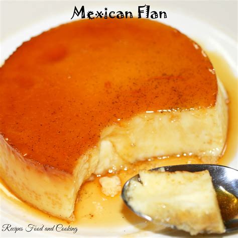 Mexican Flan Recipes Food And Cooking
