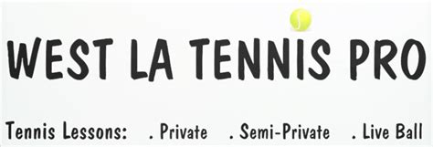 The los angeles / valleys tennis league. Tennis Lessons - Tennis Lesson - Private Tennis Lesson ...