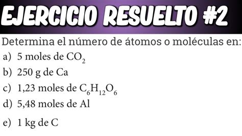 Cómo Convertir Masa Y Moles A Átomos Y MolÉculas Número De Avogadro