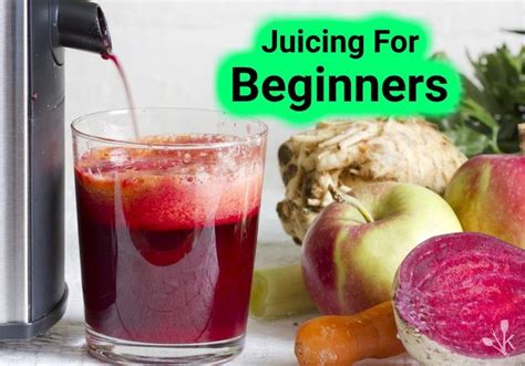 Juicing 101 Juicing For Beginners Guide Kitchensanity Juicing