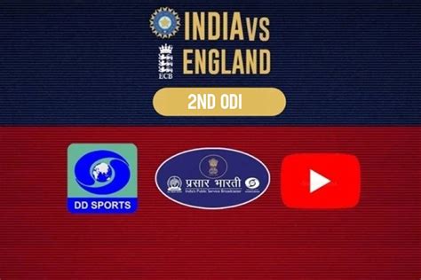 Ind Vs Eng Odi Series Live On Dd Sports Watch India England 2nd Odi