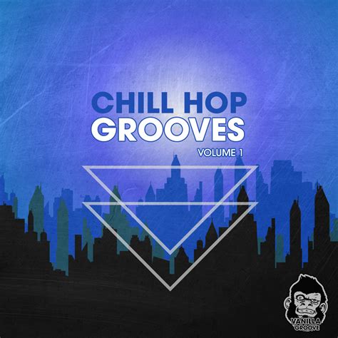 Download Vanilla Groove Studios Chill Hop Grooves Vol Producerloops Com