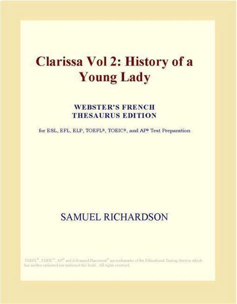 Clarissa Vol 2 History Of A Young Lady Websters French Thesaurus