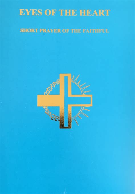 Eyes Of The Heart Short Prayer Of The Faithful Saint Maron Publications