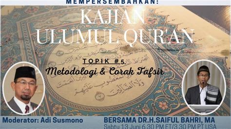 Ulumul Quran Sesi #6: Metodologi dan Corak Tafsir - YouTube