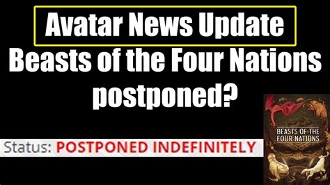 Avatar News Update Beasts Of The Four Nations Postponed Indefinitely