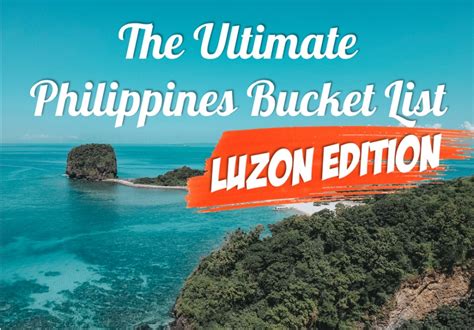 The Ultimate Luzon Philippines Bucket List The Queen S Escape
