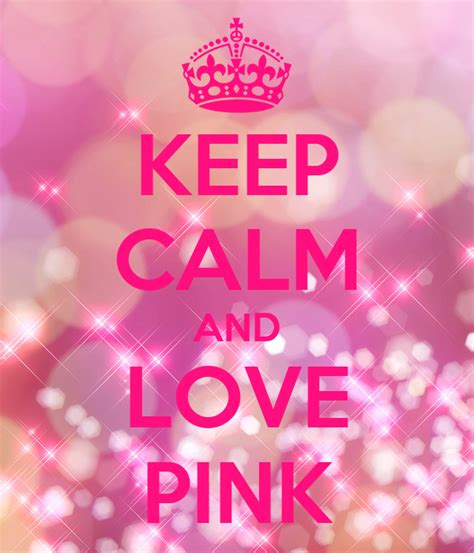Keep Calm And Love Pink Poster Gverv Keep Calm O Matic