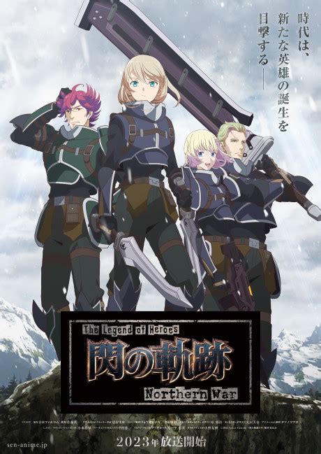 The Legend Of Heroes Sen No Kiseki Northern War The Legend Of