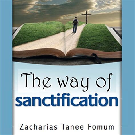 The Way Of Sanctification The Christian Way Book 4