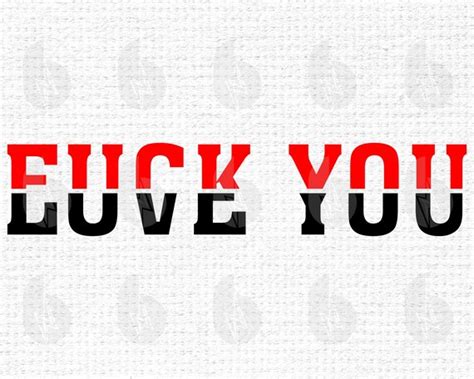 Fuck You Love You Svg Files For Cricut Aesthetic Svg For Etsy