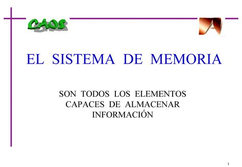 2 Sistema De Memoria Teoria El Sistema De Memoria El Sistema De