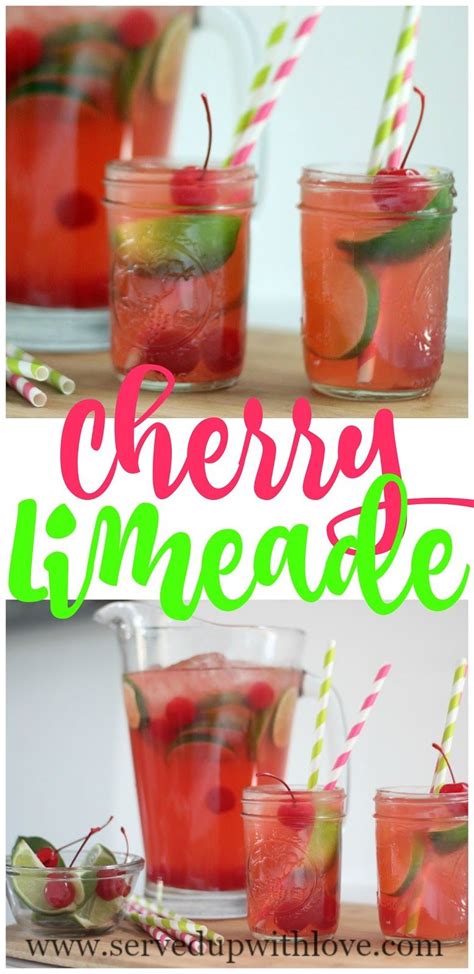Cherry Limeade Recipe From Served Up With Love Super Simple
