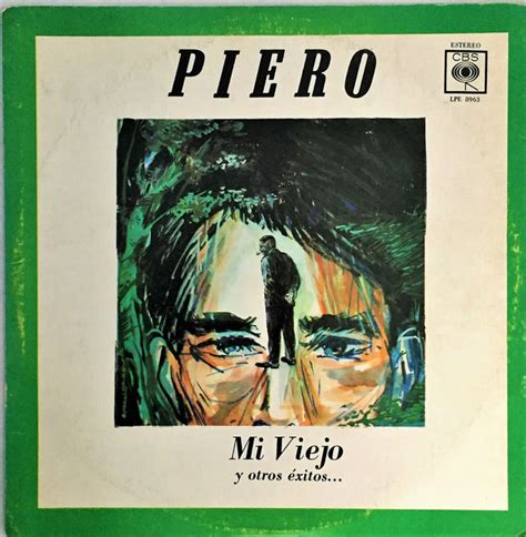 Piero Mi Viejo Y Otros Exitos 1971 Vinyl Discogs
