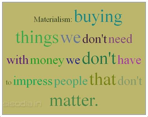Materialism Buying Things We Dont Need With Money We Dont Have To