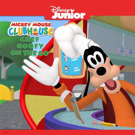 Mickey Mouse Clubhouse Chef Goofy On The Go Wiki Synopsis Reviews