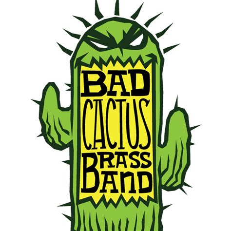 However, cacti also need some specialized care. Bad Cactus Brass Band - YouTube
