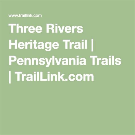Three Rivers Heritage Trail Pittsburgh Three Rivers View Map