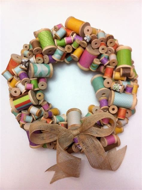 Cool Wooden Spool Wreath Spool Crafts Wreath Crafts Sewing Crafts