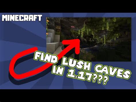 MINECRAFT 1.17 How to Find Lush Caves??? Discussion - YouTube