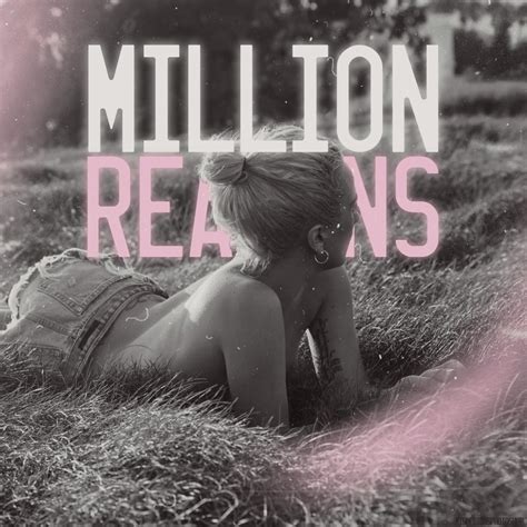 Million Reasons Lady Gaga By Mispedidosphotoshop On Deviantart