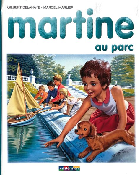 martine au parc by gilbert delahaye marcel marlier my french bookstore