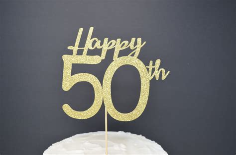 Happy 50th Birthday Cake Topper 50th Anniversary Cake