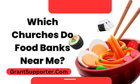 Which Churches Do Food Banks Near Me Grant Supporter