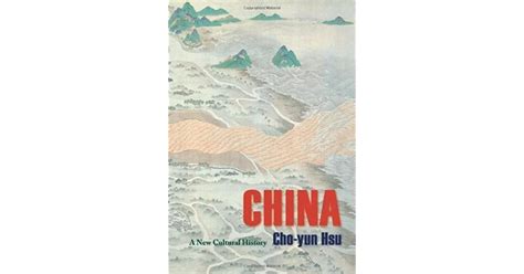 China A New Cultural History By Cho Yun Hsu
