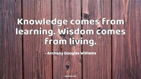 Top 10 Knowledge Vs Wisdom Quotes