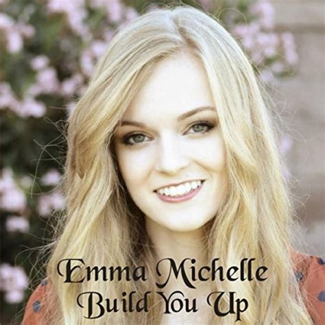 Build You Up Emma Michelle Digital Music