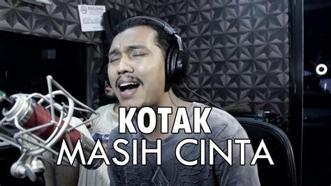 kotak masih cinta acoustic cover by sanca records youtube