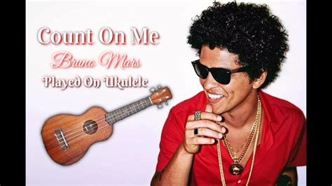Count On Me By Bruno Mars Ukulele Fingerstyle Cover Youtube