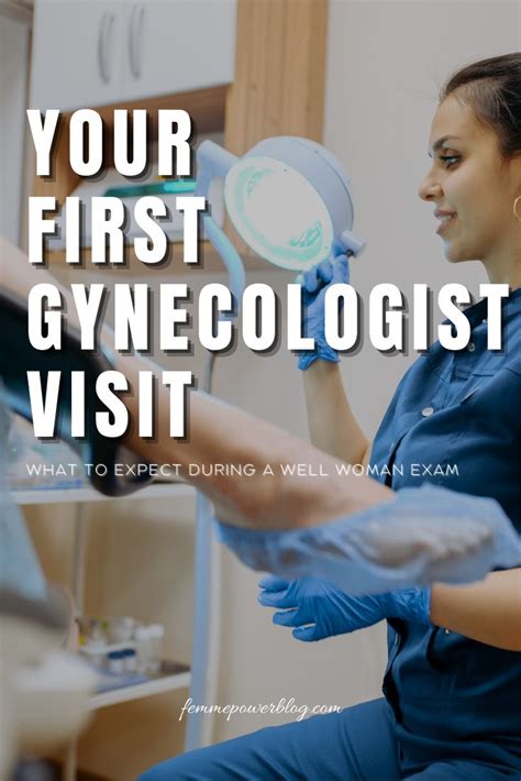 Your First Gynecologist Visit In 2021 Gynecologist Visit