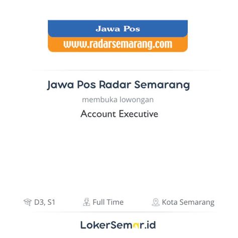 Radar jember digital fanpage : Lowongan Kerja Account Executive di Jawa Pos Radar Semarang - LokerSemar.id